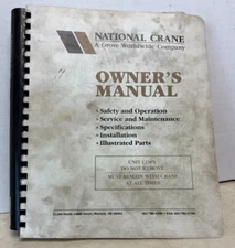 National Crane Series N-205  Articulating & Telescoping  Owners Manual SN 32552