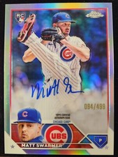 MATT SWARMER 2023 Topps Chrome Update REFRACTOR ON CARD AUTO RC 94/499 CUBS