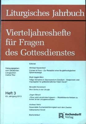 Culmen et Fons. Zur Rezeption einer liturgietheologischen Spitzenaussage. - in: 