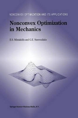 Nonconvex Optimization in Mechanics: Algorithms, Heuristics and Engineering Appl