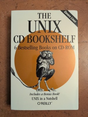 UNIX CD Bookshelf by Inc. Staff O'Reilly and Associates, Daniel Gilly and...