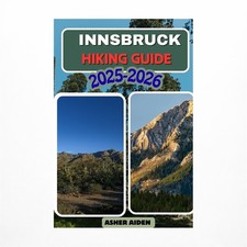Innsbruck Hiking Guide 2025-2026