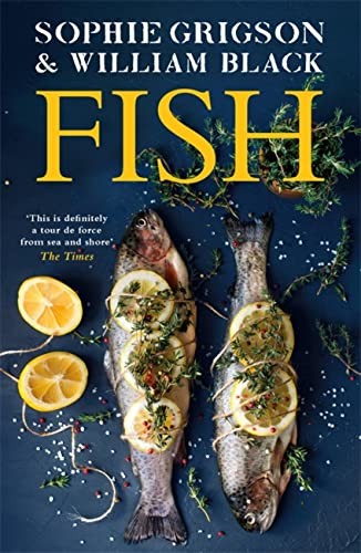 Fish: updated edition - Grigson, Sophie