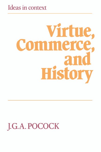 Virtue, Commerce, and History Pocock Paperback Cambridge University Press - Image 2
