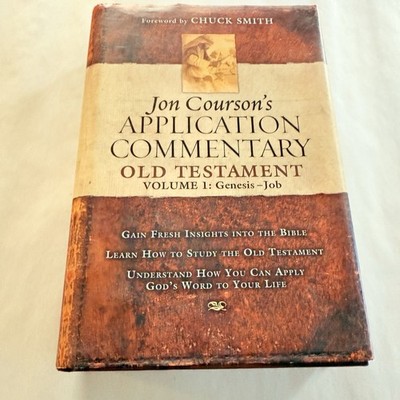 Jon Courson's Application Commentary Hardcover by Courson Jon