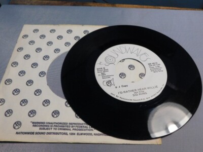 SID KING BACK DOOR MAN DJ COPY / I'D RATHER HEART WILLIE 45 RPM RECORD  061
