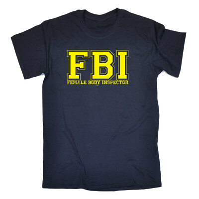 Fb Female Body Inspector - Mens Funny Novelty Top Gift T Shirt T-Shirt Tshirts