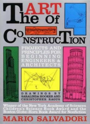 The Art of Construction: Projects and Principles for Beginning  