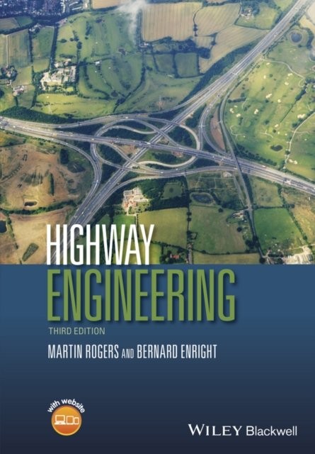 Highway Engineering, 3e Rogers Paperback Wiley–Blackwell 9781118378151