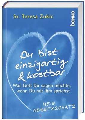 Du bist einzigartig und kostbar