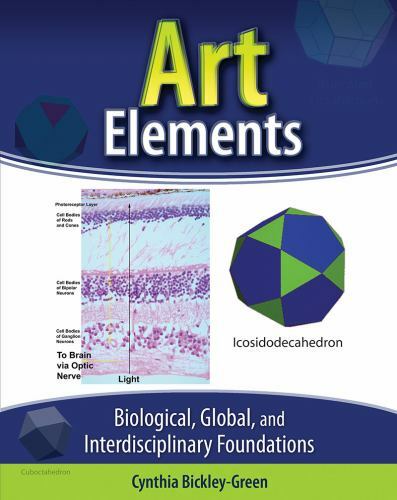 Art Elements: Biological, Global and Interdisciplinary Foundations by Cynthia B - Bild 1 von 1