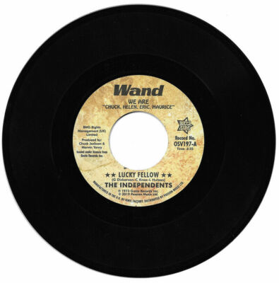 NEW- INDEPENDENTS - Lucky Fellow / I Love You,  Yes I do - OSV197