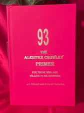 93 The Aleister Crowley Primer NEW Signed by Cornelius
