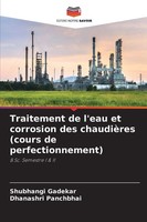 Traitement De L'eau Et Corrosion Des ChaudièRes (Cours De Perfectionnement) Buch