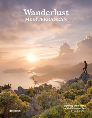 Wanderlust Mediterranean Gestalten