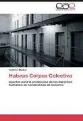 Federico Medina | Habeas Corpus Colectivo | Taschenbuch | Spanisch (2012)