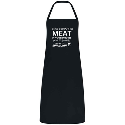 Lustige BBQ Kochschürze - Once You Put My Meat in Your Mouth - Unisex Koch Geschenk
