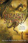 Heartstone by Elle Katharine White (Paperback, 2017)