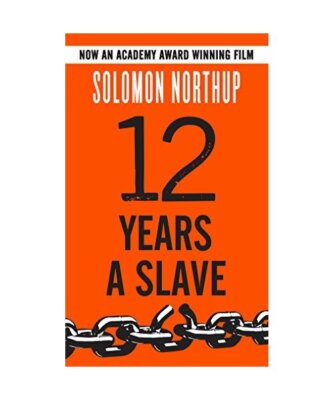Twelve Years a Slave, Solomon Northup