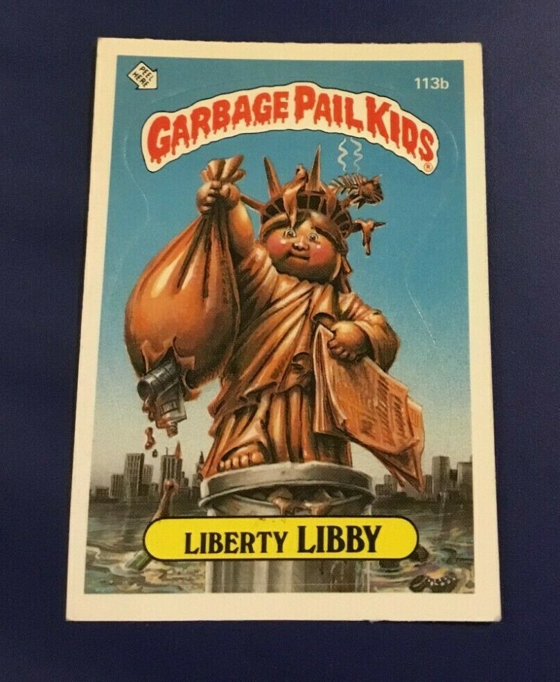 1986 Topps Garbage Pail Kids #113b LIBERTY LIBBY Statue of Liberty