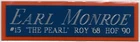 EARL MONROE NY KNICKS NAMEPLATE FOR AUTOGRAPHED Signed Basketball JERSEY PHOTO