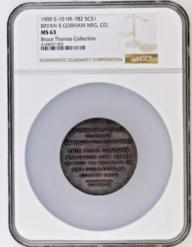 1900 S-10 HK-782 SO-CALLED DOLLAR BRYAN $ GORHAM MFG. CO. NGC MS 63