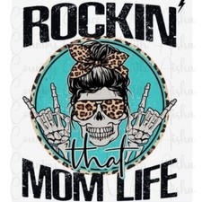 Sublimation Transfer Rockin Mom Life Ready To Press Heat Transfer