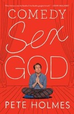 Image of Comedy Sex God by Pete Holmes: New