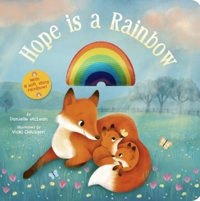 Danielle McLean Hope Is a Rainbow (Kartonbuch)