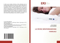 Ghalia Khellaf (U. A.) | La FiÈVre MÉDiterranÉEnne Familiale | Taschenbuch