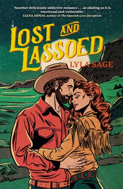 Lost and Lassoed by Lyla Sage (Paperback Book)
