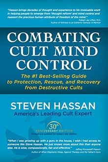 Combating Cult Mind Control: The #1 Best-Selling Guide t... | Buch | Zustand gut