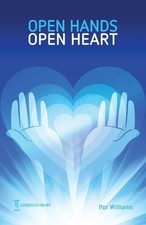 Ifor Williams Open Hands Open Heart (Poche)