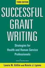 Successful Grant Writing, 3rd Edition: Strate...
