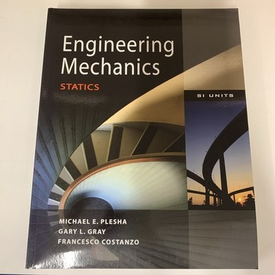 Engineering Mechanics: Dynamics (Asia Adaptation) by Gary G. Gray
