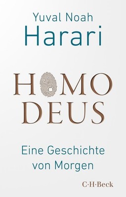 Yuval Noah Harari Homo Deus