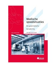 Medische spoedsituaties: de systematische benadering, Olgers, Tycho; Ter Maaten,