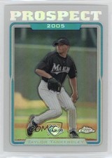2005 Topps Chrome Update & Highlights Refractor Taylor Tankersley #UH103 n1u