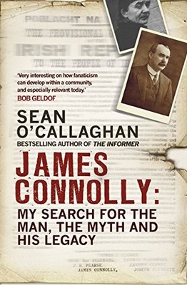 James Connolly: My Search for the M..., O'Callaghan, Se