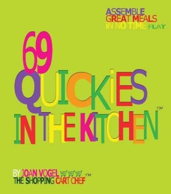 69 Quickies In The Kitchen - Paperback, by Joan Vogel; The Shopping Cart - Good