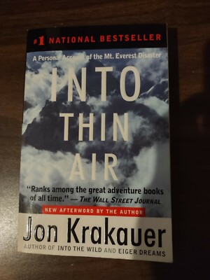 Into Thin Air: A Personal Account of the Mt. Everest Disaster (Paperback) 