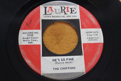 THE CHIFFONS HE'S SO FINE 45RPM 7'' JUKEBOX RECORD G+ LAURIE