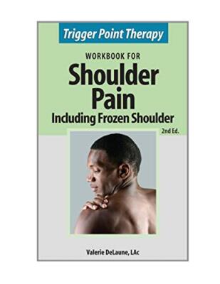 DeLaune - Trigger Point Therapy for Shoulder Pain including Frozen Sho - X555z