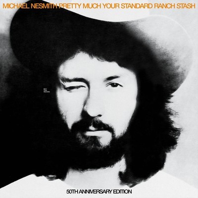MICHAEL NESMITH PRETTY MUCH YOUR STANDARD RANCH STASH NEW LP