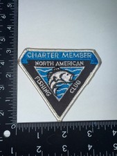 Vintage North American Fishing Club Official Charter Member Patch Embroidered