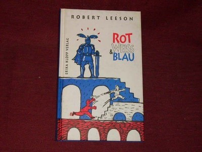 Robert Leeson: Rot, Weiss und Blau