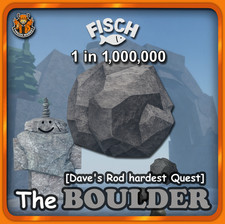  FISCH - The Boulder / Dave's Rod Quest Part - 1 in 1,000,000 Chance 