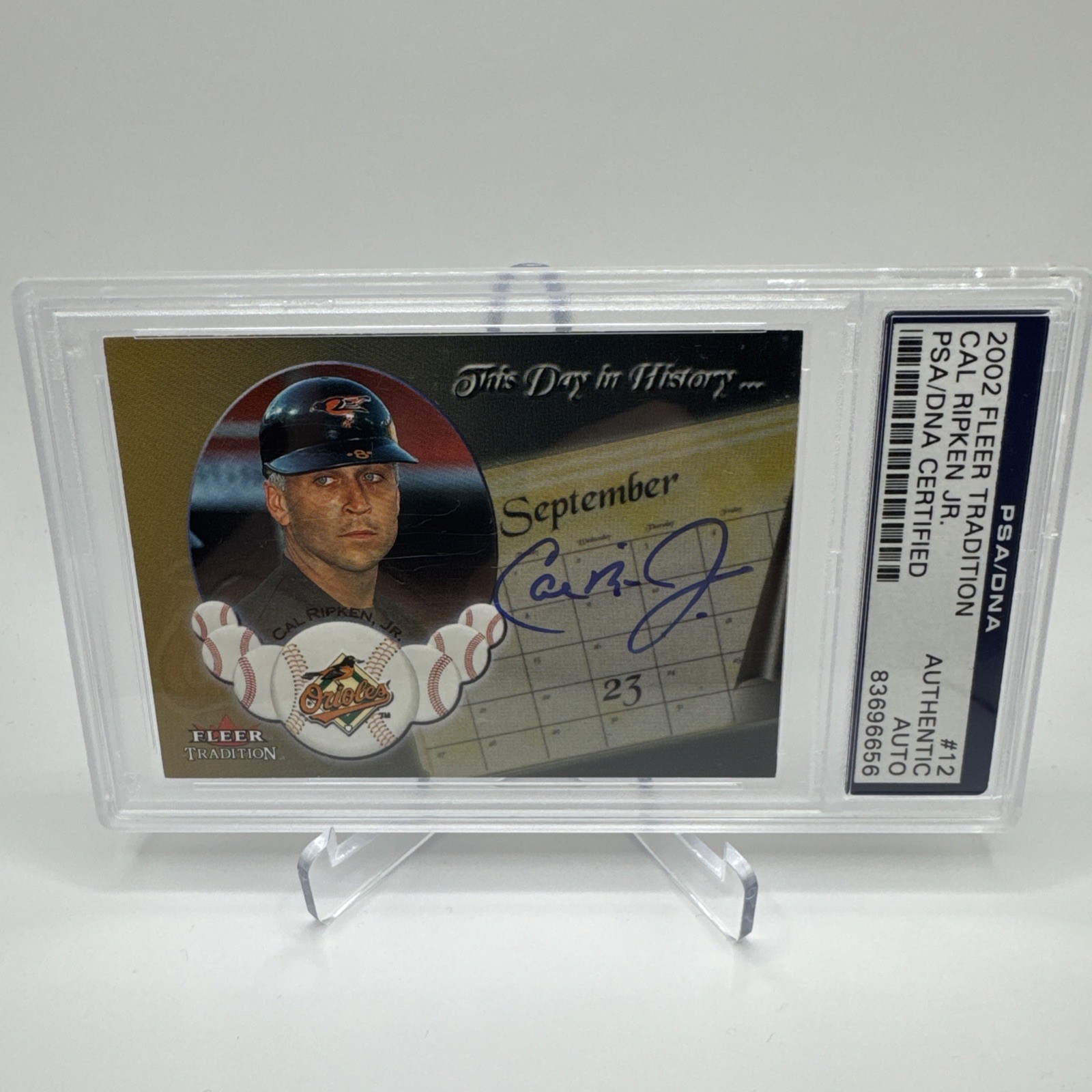 Cal Ripken Jr 2002 Fleer Tradition #12 Auto PSA/DNA Authentic 