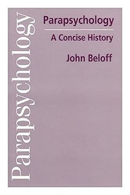 Parapsychology : A Concise History Paperback John Beloff