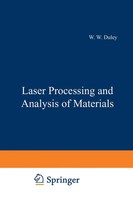 Laser Processing And Analysis Of Materials Walter W. Duley Taschenbuch Xiv 2012